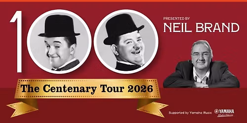 Afternoon with Laurel & Hardy: 2026 Centenary Show