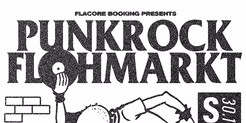 FLACORE PRESENTS: PUNK FLOHMARKT