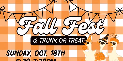 Fall Fest & Trunk or Treat 2026