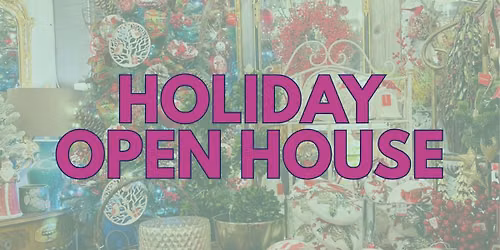 Holiday Open House