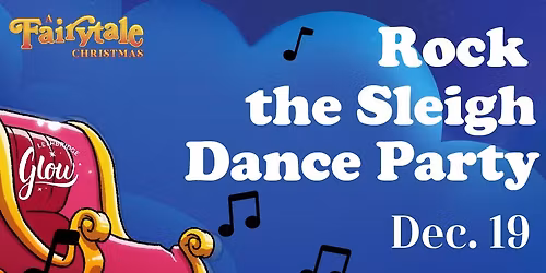 Rock the Sleigh Dance Party