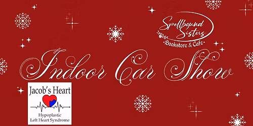 Indoor Car Show Supporting Jacob\u2019s Heart Toy Drive