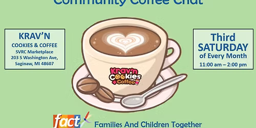 FACT presents Community Coffee Chat at Krav\u2019n Cookies and Coffee