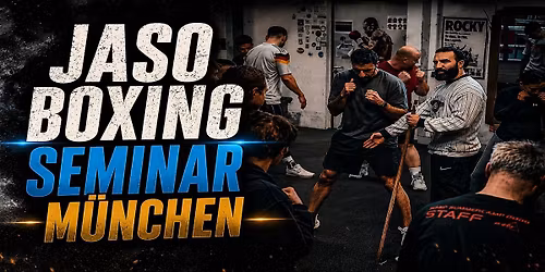Jaso Boxing Seminar M\u00fcnchen