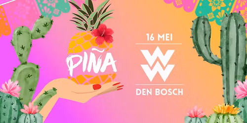 PI\u00d1A - Den Bosch