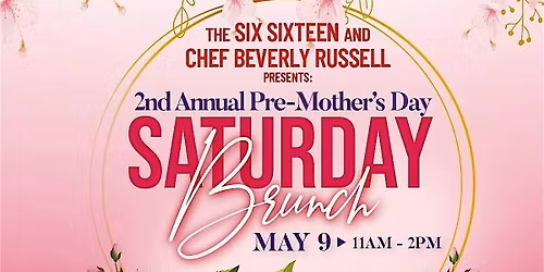 Pre- Mother\u2019s Day Brunch