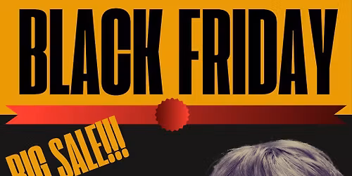BLACK FRIDAY DEAL!!!