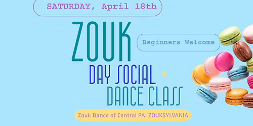 ZOUK DANCE - April - Workshop and Day Social - Zouksylvania