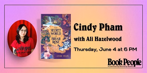 BookPeople Presents: Cindy Pham - The Secret World of Briar Rose