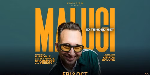 9HRS OF ESCAPISM with MALUGI & more