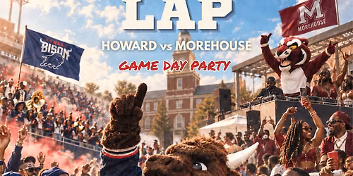 Victory Lap: Howard v.s. Morehouse Day Party