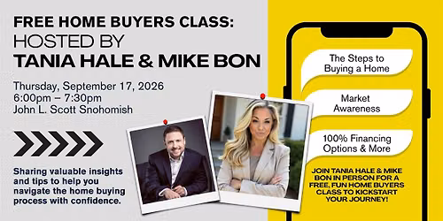 Free Home Buyers Class: Hosted By Tania Hale & Mike Bon