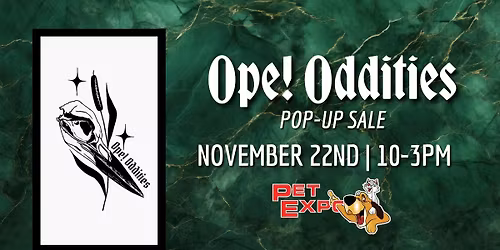 Ope! Oddities Pop-Up Sale