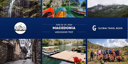 Macedonia Weekender with MexVentures 2026