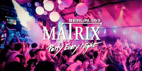 Matrix Club Berlin "LADIES FIRST " Wednesday 23.09.2026