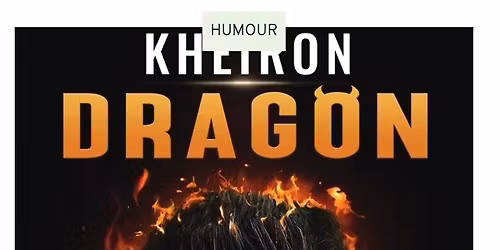 KHEIRON \u2013 DRAGON