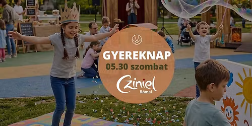 Cziniel GYEREKNAP a R\u00f3mai Parton \/\/ 05.30