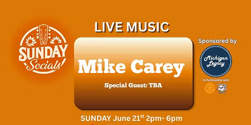 Sunday Socials Presents: Mike Carey LIVE!