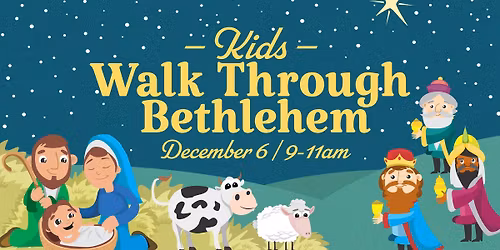 Walk Through Bethlehem