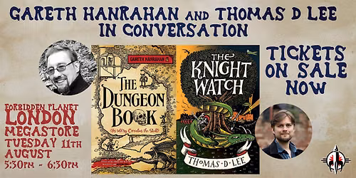 Gareth Hanrahan and Thomas D Lee In Conversation