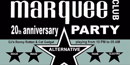 marqueeclub 20th anniversary party