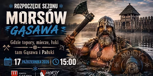 VIII ROZPOCZ\u0118CIE SEZONU MORSOWEGO W G\u0104SAWIE