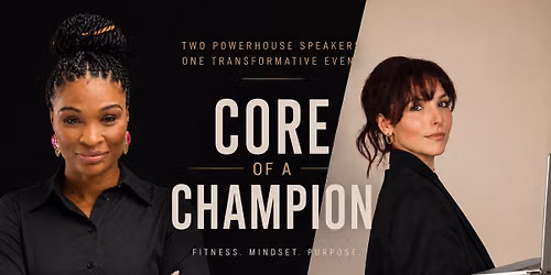 Core Of A Champion