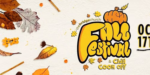 FALL FESTIVAL & CHILI COOK OFF - Free Family Event