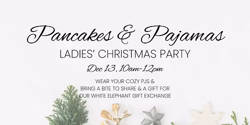 Pancakes & Pajamas Christmas Party