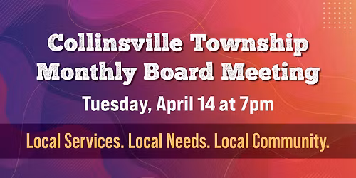 Collinsville Township April Board Meeting