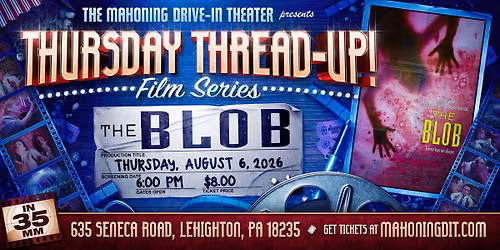 Thursday Thread-Up: THE BLOB '88 (on 35mm)