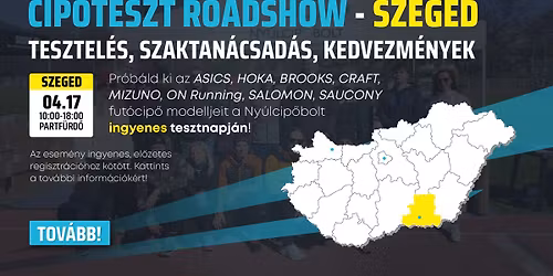 Ny\u00falcip\u0151bolt CIP\u0150TESZT ROADSHOW - SZEGED 2026