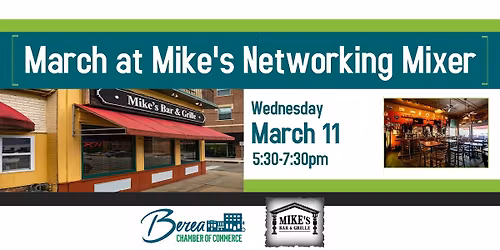 March at Mike's Networking Mixer