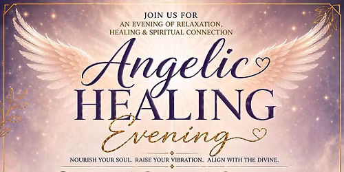 ANGELIC HEALING EVENING SWINFORD