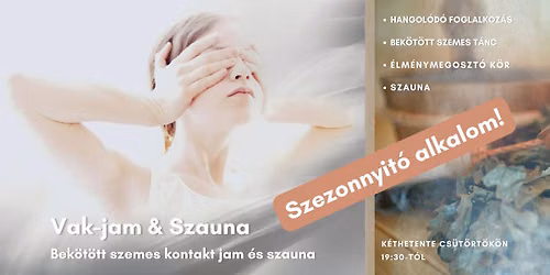 Vak-jam & Szauna