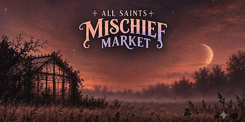 All Saints Mischief Market