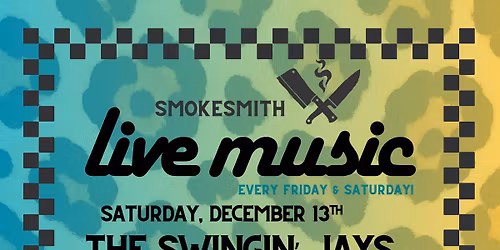 LIVE MUSIC @ Smokesmith: The Swingin' Jays (Blues\/Funk\/JamBand)
