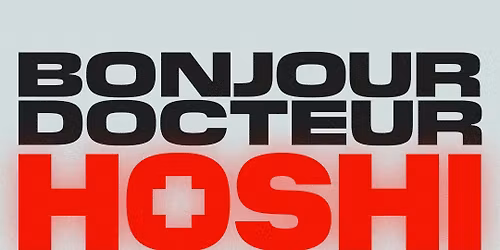 HOSHI \u00b7 ZENITH STRASBOURG \u00b7 03 AVRIL 2027
