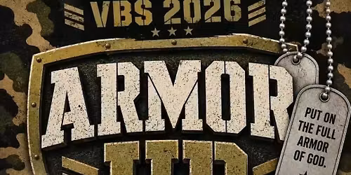 VBS 2026 \u201cArmor Up\u201d