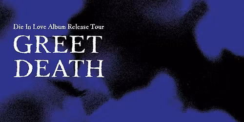 Greet Death