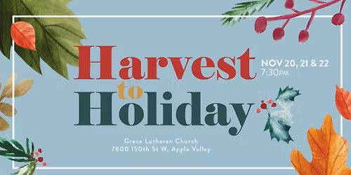Harvest to Holiday