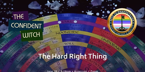 The Hard Right Thing: A Confident Witch Circle