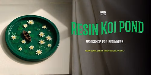 Resin Pond Art Workshop