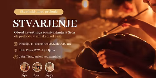 Skupinski obred prehoda: STVARJENJE (ZIMA 2025)