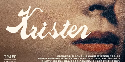 Koncert Kristen w TRAFO