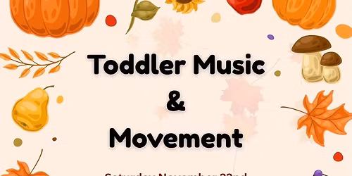 Toddler Music & Movement Class