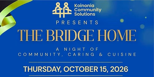 The Bridge Home \u2014 A Night of Community, Caring & Cuisine 
