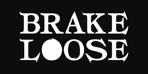 BRAKE LOOSE - Live at Sch\u00f6ppche - Frankfurt am Main, Germany