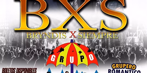 BXS - Bryndis por Siempre Ciudad de M\u00e9xico Tickets