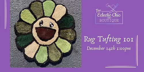 Rug Tufting 101 Workshop